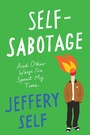 Cover: Self-Sabotage - HarperCollins