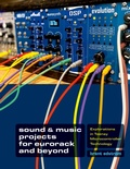Cover: Sound & Music Projects for Eurorack and Beyond - Oxford University Press Inc
