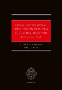 Abbildung von: Legal Professional Privilege in Criminal Investigations and Proceedings - OUP eBook
