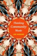 Cover: Thinking Community Music - Oxford University Press Inc