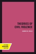 Cover: Theories of Civil Violence - University of California Press