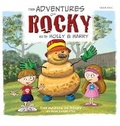 Cover: The Adventures of Rocky with Holly & Harry - Paul Carpenter