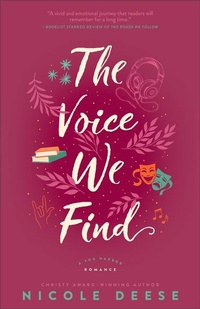 Enlarge image Cover: The Voice We Find - Bethany House Publishers, a division of Baker Publishing Group