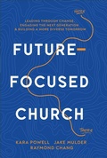Cover: Future-Focused Church - Baker Books, a division of Baker Publishing Group