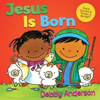 Enlarge image Cover: Jesus Is Born - David C Cook Publishing Company