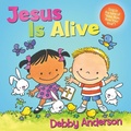 Cover: Jesus Is Alive - David C Cook Publishing Company