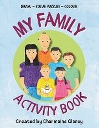 Enlarge image Cover: My Family - Activity Book - Heartfelt Creations