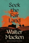 Cover: Seek the Fair Land - Macmillan