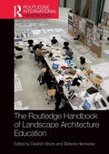 Cover: The Routledge Handbook of Landscape Architecture Education - Routledge