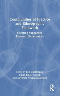 Enlarge image Cover: Communities of Practice and Ethnographic Fieldwork - Routledge