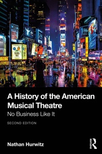 Abbildung von: A History of the American Musical Theatre - Routledge