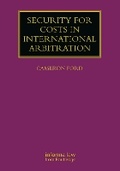Abbildung von: Security for Costs in International Arbitration - Informa Law