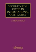 Cover: Security for Costs in International Arbitration - Informa Law