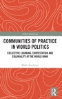Cover: Communities of Practice in World Politics - Routledge