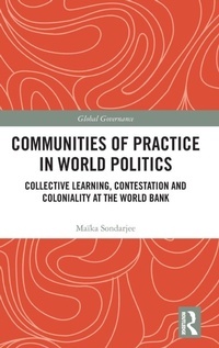 Enlarge image Cover: Communities of Practice in World Politics - Routledge