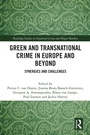 Bild: Green and Transnational Crime in Europe and Beyond - Routledge