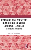 Cover: Assessing Oral Strategic Competence of Young Language Learners - Routledge