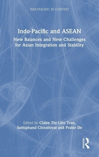 Enlarge image Cover: Indo-Pacific and ASEAN - Routledge India