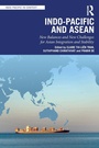 Cover: Indo-Pacific and ASEAN - Routledge India