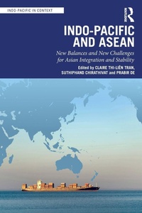 Enlarge image Cover: Indo-Pacific and ASEAN - Routledge India