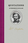 Cover: Quotations of Frederick Douglass - Applewood Books