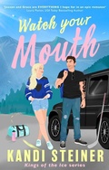 Cover: Watch Your Mouth - Renegade Books