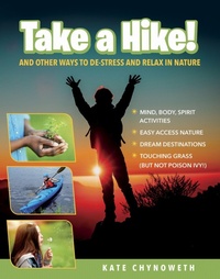 Enlarge image Cover: Take a Hike! - Magination Press, (American Psychological Association)