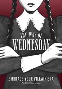 Enlarge image Cover: The Way of Wednesday - Union Square & Co.