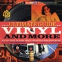 Cover: The Ultimate Guide to Vinyl and More - Backbeat Books