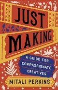 Cover: Just Making - Broadleaf Books