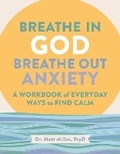 Cover: Breathe in God, Breathe Out Anxiety - Andrews McMeel Publishing