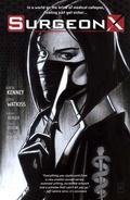 Cover: Surgeon X Vol. 1: The Path Of Most Resistance - Image Comics Inc