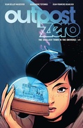 Cover: Outpost Zero Vol. 1: The Smallest Town In The Universe - Image Comics Inc