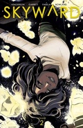 Cover: Skyward Vol. 2: Here There Be Dragonflies - Image Comics Inc