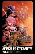 Cover: Seven to Eternity Vol. 3: Rise To Fall - Image Comics Inc