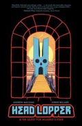 Cover: Head Lopper Vol. 4: Head Lopper & The Quest for Mulgrid's Stair - Image Comics Inc