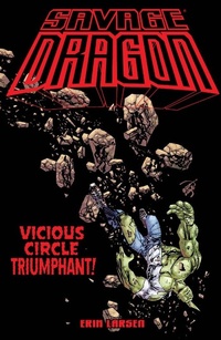 Bild vergrößern Bild: Savage Dragon: Vicious Circle Triumphant - Image Comics Inc