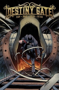 Enlarge image Cover: Destiny Gate - Image Comics Inc