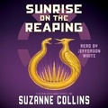 Cover: Sunrise on the Reaping (the Hunger Games) - Scholastic US