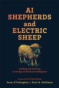 Cover: AI Shepherds and Electric Sheep - Baker Academic, Div of Baker Publishing Group