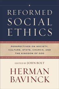 Enlarge image Cover: Reformed Social Ethics - Baker Academic, Div of Baker Publishing Group