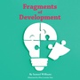 Cover: Fragments of Development - Partridge Publishing Singapore