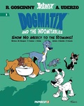 Cover: Dogmatix and the Indomitables Vol. 1 - Papercutz
