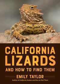 Abbildung von: California Lizards and How to Find Them - Heyday Books