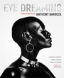 Cover: Eye Dreaming - J Paul Getty Trust The