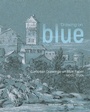 Cover: Drawing on Blue - J Paul Getty Trust The