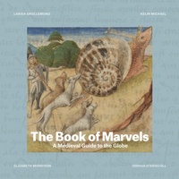 Abbildung von: Book of Marvels - J Paul Getty Trust The