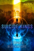 Cover: Suicide Kings - JABberwocky Literary Agency Inc