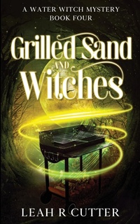 Enlarge image Cover: Grilled Sand and Witches - Knotted Road Press Incorporated