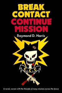 Abbildung von: Break Contact-Continue Mission - Casemate Publishers